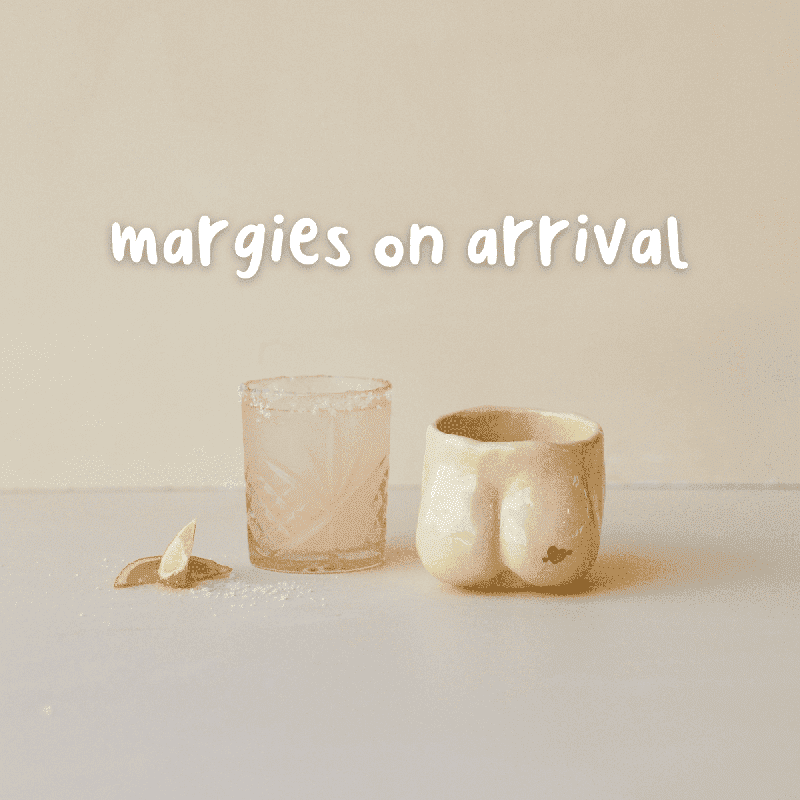 Booty Mugs n' Margies (18+)